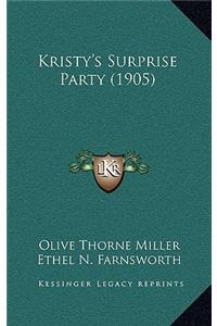Kristy's Surprise Party (1905)