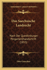 Saechsische Landrecht