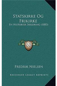 Statskirke Og Frikirke
