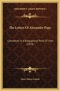 The Letters Of Alexander Pope