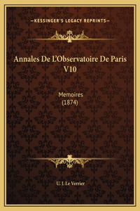 Annales De L'Observatoire De Paris V10