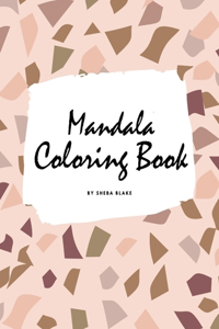 Mandala Coloring Book for Teens and Young Adults (8x10 Coloring Book / Activity Book)