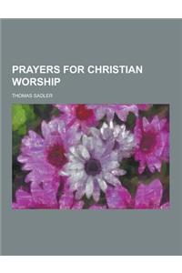 Prayers for Christian Worship