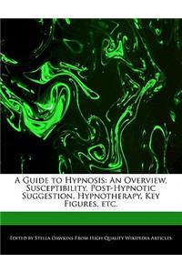 A Guide to Hypnosis