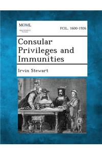 Consular Privileges and Immunities