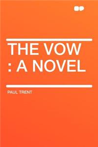 The Vow