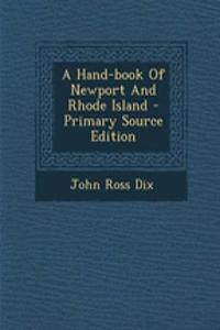 A Hand-Book of Newport and Rhode Island