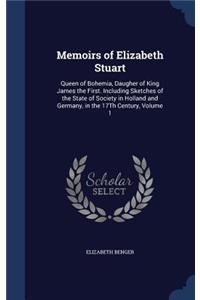 Memoirs of Elizabeth Stuart