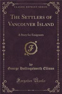 The Settlers of Vancouver Island