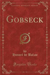 Gobseck (Classic Reprint)
