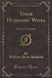 Their Husbands' Wives