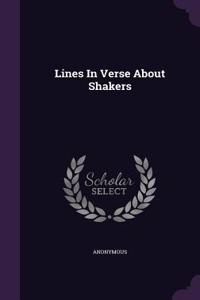 Lines In Verse About Shakers