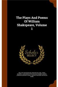The Plays And Poems Of William Shakspeare, Volume 1