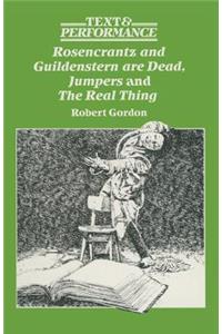 Rosencrantz and Guildenstern Are Dead, Jumpers and the Real Thing