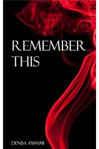 Remember This