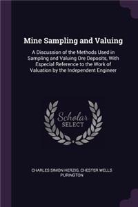 Mine Sampling and Valuing