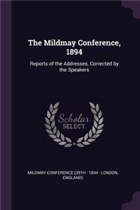 The Mildmay Conference, 1894