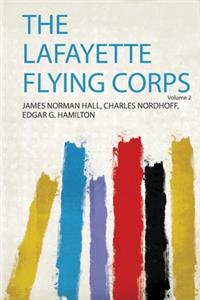 The Lafayette Flying Corps