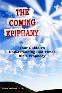 The Coming Epiphany