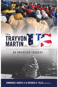 The Trayvon Martin in US