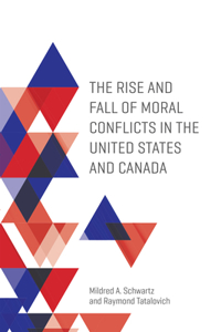 Rise and Fall of Moral Conflicts in the United States and Canada