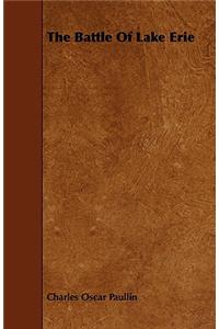 The Battle Of Lake Erie