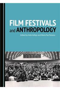 Film Festivals and Anthropology