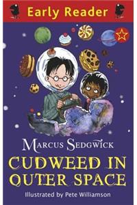 Early Reader: Cudweed in Outer Space