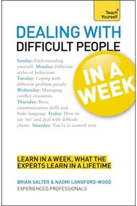 Dealing With Difficult People In A Week