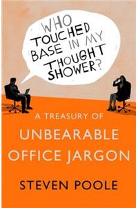 Who Touched Base in my Thought Shower?