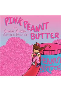 Pink Peanut Butter