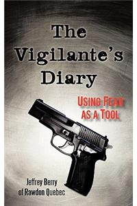 Vigilante's Diary