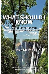 What Should I Know about Life After Death and the Coming Tribulation?