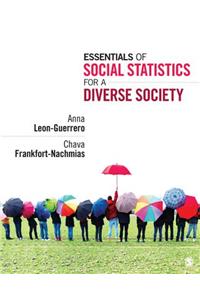 Essentials of Social Statistics for a Diverse Society