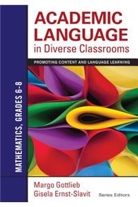 Academic Language in Diverse Classrooms: Mathematics, Grades 6-8