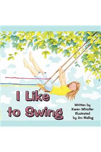 I Like to Swing
