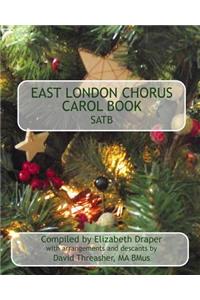 East London Chorus Carol Book SATB