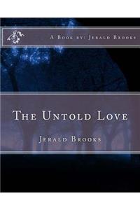The Untold Love