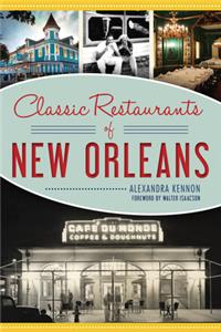 Classic Restaurants of New Orleans