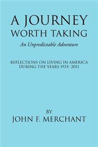 A Journey Worth Taking