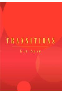 Transitions