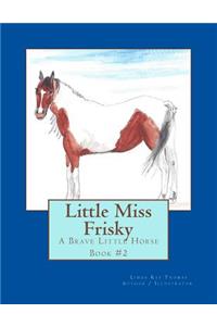 Little Miss Frisky