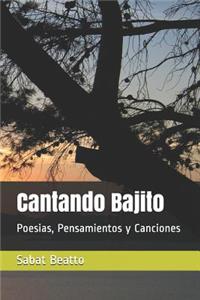 cantando bajito