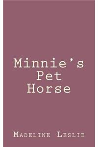 Minnie's Pet Horse