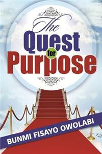 Quest for Purpose