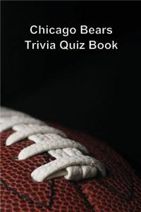 Chicago Bears Trivia Quiz Book