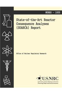 State-of-the-Art Reactor Consequence Analyses (SOARCA) Report