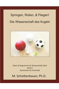 Springen, Rollen, & Fliegen