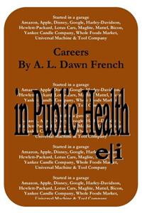 Careers: In Public Health