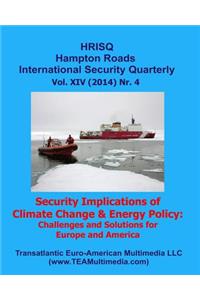 Security Implications of Climate Change & Energy Policy